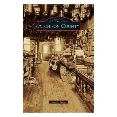 "Atchison County" - "" ("Evans Kim A.")