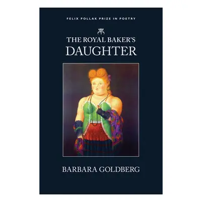 "The Royal Baker's Daughter: Royal Baker's Daughter" - "" ("Goldberg Barbara")