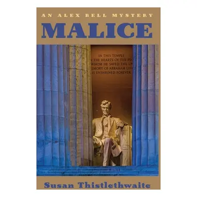 "Malice" - "" ("Thistlethwaite Susan")