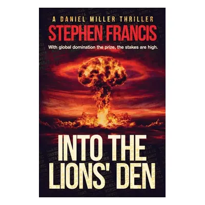 "Into The Lions' Den" - "" ("Francis Stephen")