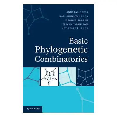 "Basic Phylogenetic Combinatorics" - "" ("Dress Andreas")