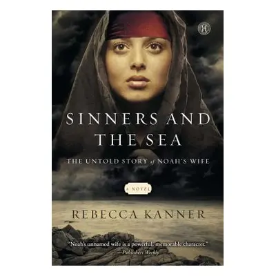 "Sinners and the Sea" - "" ("Kanner Rebecca")