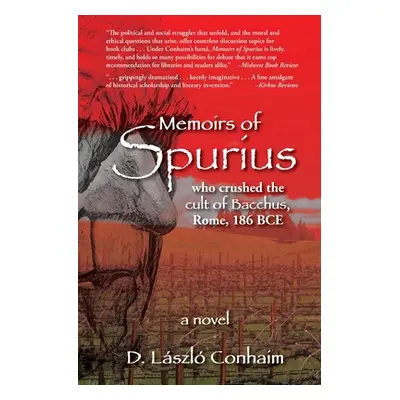 "Memoirs of Spurius" - "" ("Conhaim D. Laszlo")