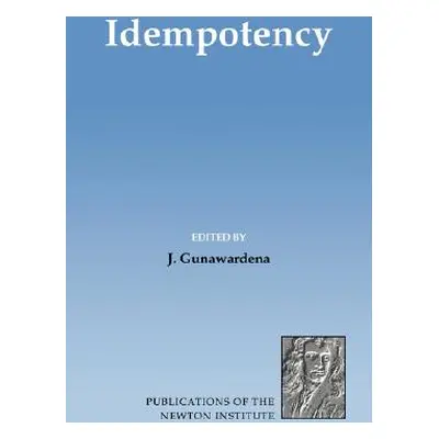 "Idempotency" - "" ("Gunawardena J.")