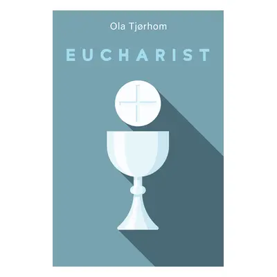 "Eucharist" - "" ("Tjrhom Ola")