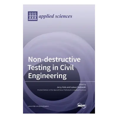 "Non-destructive Testing in Civil Engineering" - "" ("Hola Jerzy")