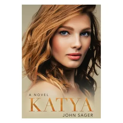 "Katya" - "" ("Sager John")