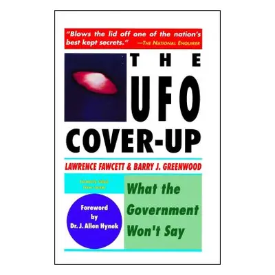 "The UFO Coverup: What the Govenment Won't Say" - "" ("Fawcett Bill")