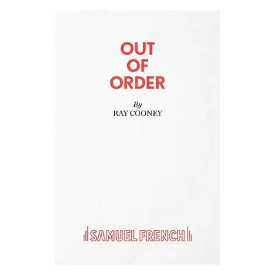 "Out of Order" - "" ("Cooney Ray")