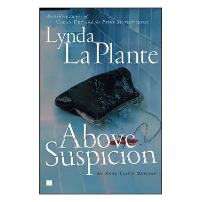 "Above Suspicion" - "" ("La Plante Lynda")