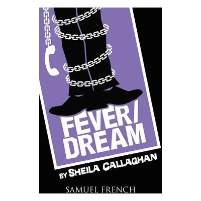 "Fever/Dream" - "" ("Callaghan Sheila")