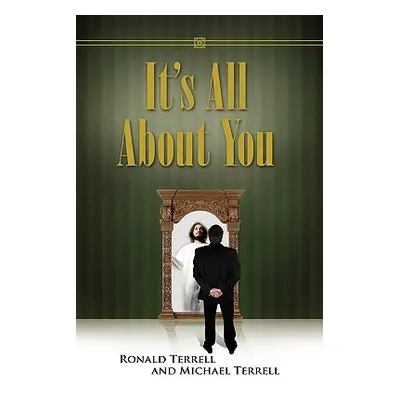 "It's All about You" - "" ("Terrell Ronald")