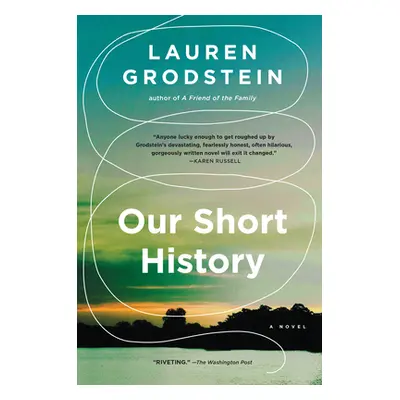 "Our Short History" - "" ("Grodstein Lauren")