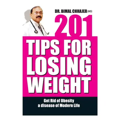 "201 Tips For Losing Weight" - "" ("Chhajer Bimal")