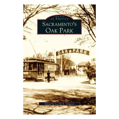 "Sacramento's Oak Park" - "" ("Simpson Lee")