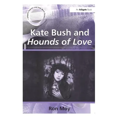 "Kate Bush and Hounds of Love" - "" ("Moy Ron")