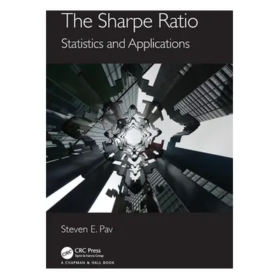 "The Sharpe Ratio: Statistics and Applications" - "" ("Pav Steven E.")