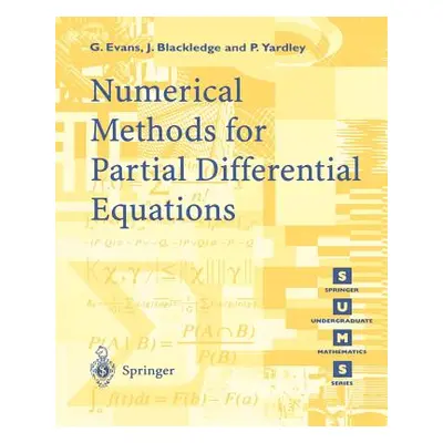 "Numerical Methods for Partial Differential Equations" - "" ("Evans G.")