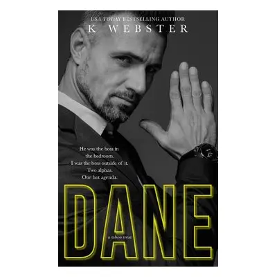 "Dane" - "" ("Webster K.")