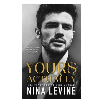 "Yours Actually" - "" ("Levine Nina")