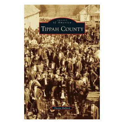 "Tippah County" - "" ("Bullard Duane")