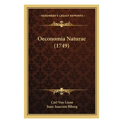 "Oeconomia Naturae (1749)" - "" ("Linne Carl Von")