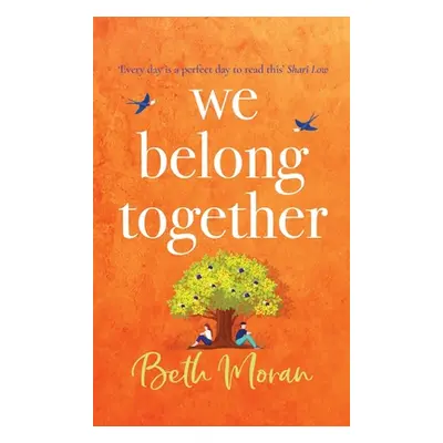 "We Belong Together" - "" ("Moran Beth")