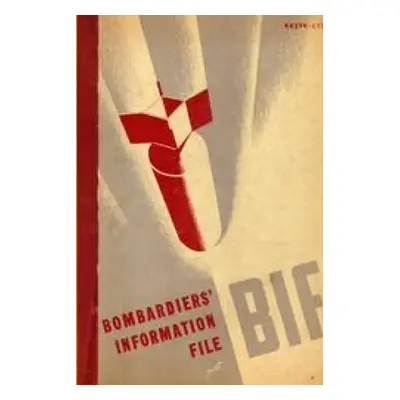 "Bombardiers' Information File (BIF)" - "" ("Forces Army Air")