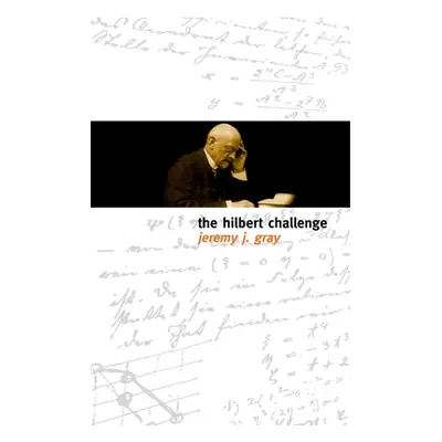 "The Hilbert Challenge" - "" ("Gray Jeremy")