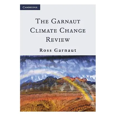 "The Garnaut Climate Change Review" - "" ("Garnaut Ross")