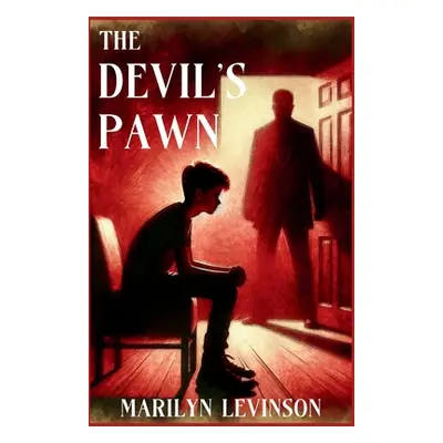 "The Devil's Pawn" - "" ("Levinson Marilyn")