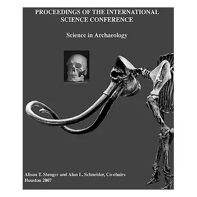 "Proceedings of the International Science Conference: Science in Archaeology" - "" ("Schneider A