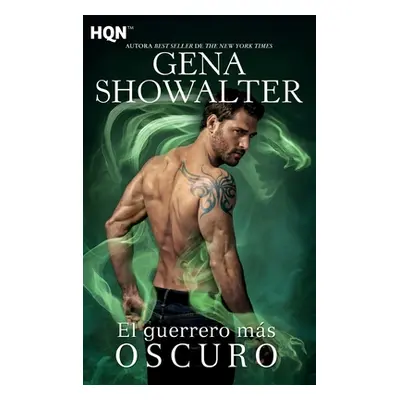 "El guerrero ms oscuro" - "" ("Showalter Gena")