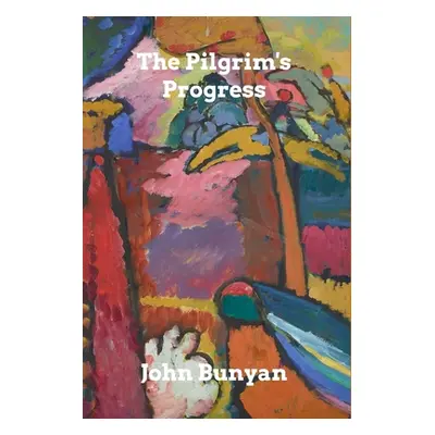 "The Pilgrim's Progress" - "" ("Bunyan John")