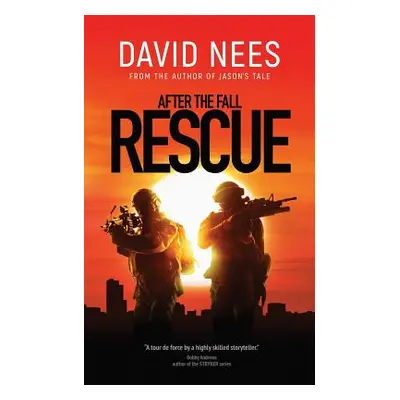 "Rescue: Book 3 in the After the Fall series" - "" ("Nees David")