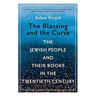 "The Blessing and the Curse: The Jewish People and Their Books in the Twentieth Century" - "" ("