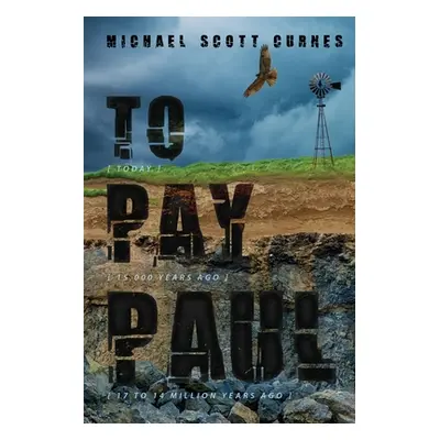 "To Pay Paul" - "" ("Curnes Michael Scott")