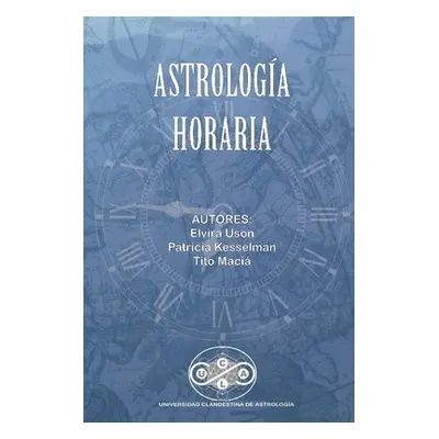 "Astrologia Horaria" - "" ("Maci Tito")