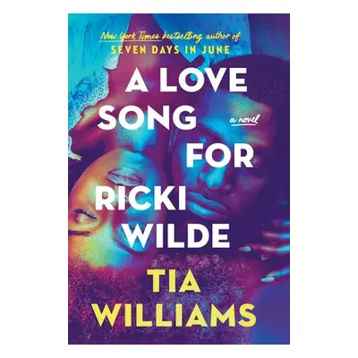 "A Love Song for Ricki Wilde" - "" ("Williams Tia")