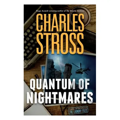 "Quantum of Nightmares" - "" ("Stross Charles")