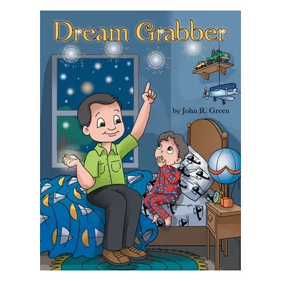 "Dream Grabber" - "" ("Green John R.")