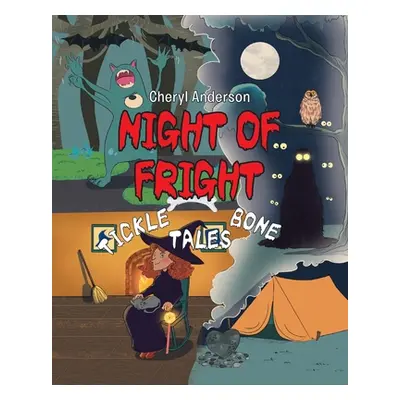 "Night of Fright: Tickle Bone Tales" - "" ("Anderson Cheryl")