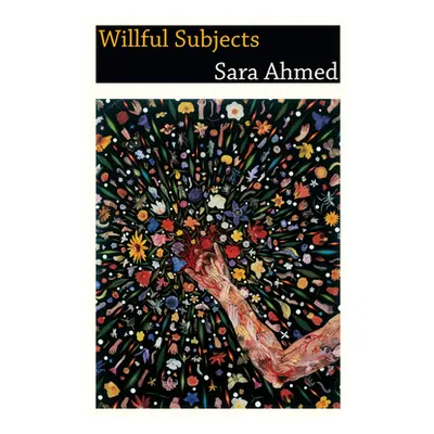 "Willful Subjects" - "" ("Ahmed Sara")