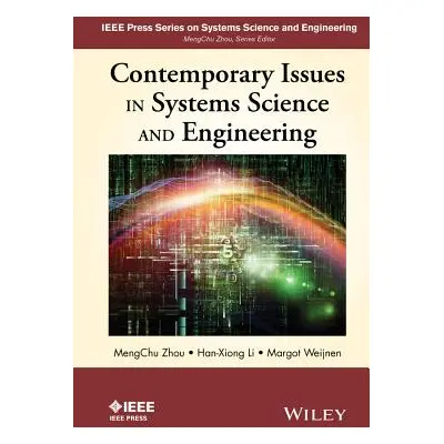 "Contemporary Issues in Systems Science and Engineering" - "" ("Zhou Mengchu")