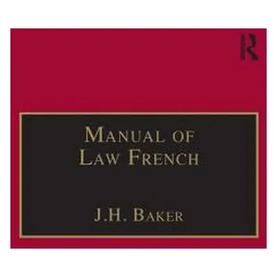 "Manual of Law French" - "" ("Baker J. H.")