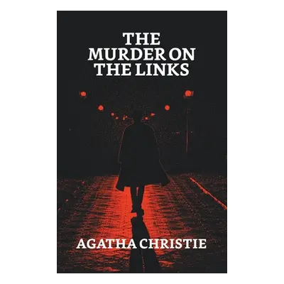 "The Murder on the Links" - "" ("Christie Agatha")