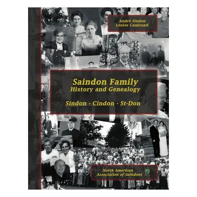 "Saindon Family: History and Genealogy" - "" ("Sindon Andr")