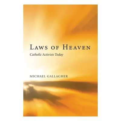 "Laws of Heaven" - "" ("Gallagher Michael")