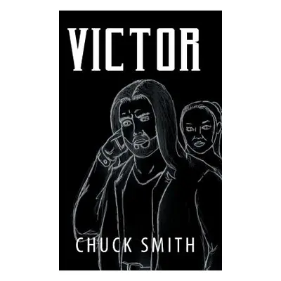 "Victor" - "" ("Smith Chuck")