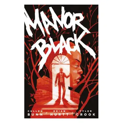 "Manor Black" - "" ("Bunn Cullen")